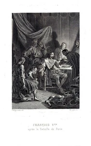 Francois 1er apres la Bataille de Pavie - Philippoteaux - Macquet - 1860 - Imagen 1 de 1