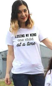 Lustiges Damen Shirt Losing my mind one child at a time T-Shirt Geschenk für Sie - Bild 1 von 2