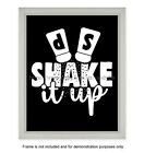 bedroom store Shake it up funny kitchen art 8x10" print