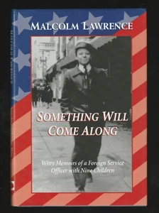Something Will Come Along by Malcom Lawrence (2003, Hardcover), Signed 1st - Bild 1 von 3