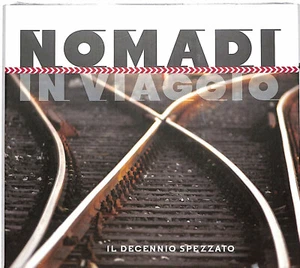 Nomadi – Il Decennio Spezzato  CD Editoriale - Foto 1 di 2