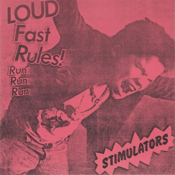 Stimulators Loud Fast Rules! (Green) (Vinyl) 7" Single (UK IMPORT) - Image 1 of 1