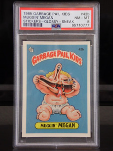 1985 Garbage Pail Kids Sticker MUGGIN' MEGAN #42b Glossy Sneak Award PSA 8 NM-MT