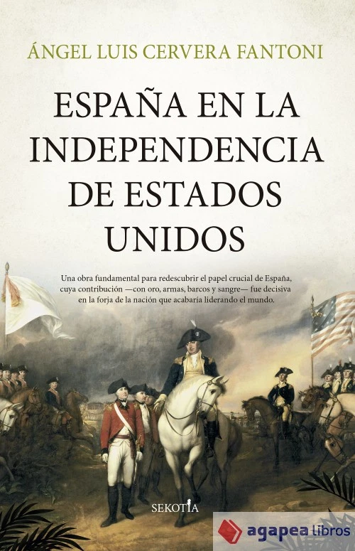 España en la independencia de Estados Unidos. NUEVO. ENVÍO URGENTE (Librería Aga - Imagen 1 de 1