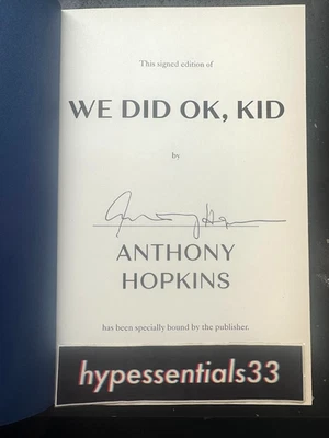 Anthony Hopkins We Did OK, Kid SIGNED Autographed Hardcover Memoir Book In Hand - Image 1 of 4