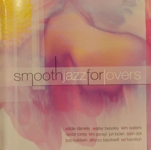 Smooth Jazz for Lovers : Various Artist - Audio CD - Picture 1 of 2