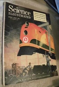 BIRTH OF A STREAMLINER SCIENCE ILLUSTRATED MAGAZINE APRIL, 1947 - Picture 1 of 3