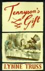 Tennysons Gift - Hardcover By Truss, Lynne - Acceptable
