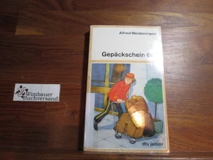 Gepäckschein 666. Weidenmann, Alfred : - Picture 1 of 1