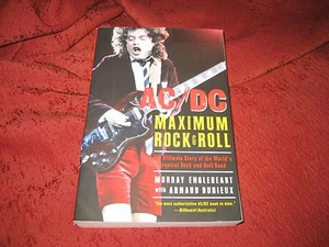 MURRAY ENGLEHEART & ARNAUD DURIEUX -- AC/DC MAXIMUM ROCK & ROLL PAPERBACK - Picture 1 of 3
