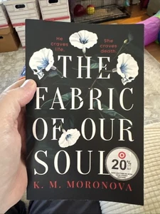 Fabric of Our Souls by K. M. Moronova (2024, Trade Paperback) - Imagen 1 de 6