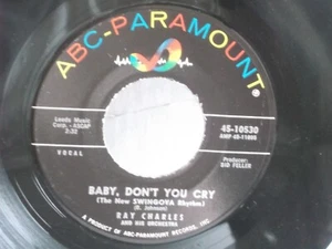 Ray Charles,ABC-Par.10530,"Baby, Don't You Cry",US,7" 45,1960 R&B classic, Minr- - Picture 1 of 2