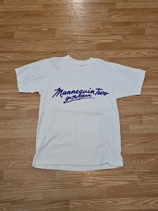 Vintage 1991 Mannequin 2 Movie Promo T-Shirt Single Stitch - Picture 1 of 6