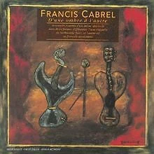 D une Ombre a l Autre von Cabrel,Francis | CD | Zustand gut - Bild 1 von 1