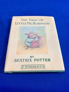 BEATRIX POTTER THE TALE OF LITTLE PIG ROBINSON  COPYRIGHT 1941 - Imagen 1 de 3