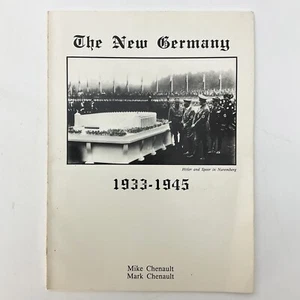 The New Germany Mike Chenault Softcover Book German Military Uniform Reference - Imagen 1 de 20