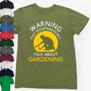 MAY SPONTANEOUSLY TALK ABOUT GARDENING T-SHIRT > Funny Gift Gardener Hobbies Top - Picture 1 of 24