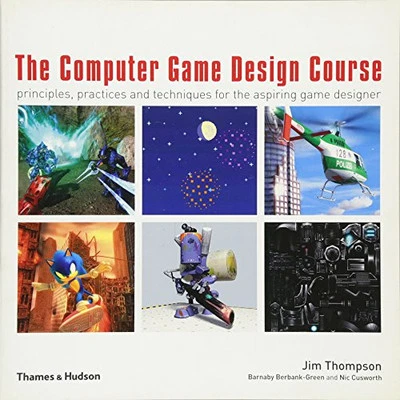 The Computer Game Design Course: Principles... by Barnaby Berbank-Gree Paperback - Image 1 of 2