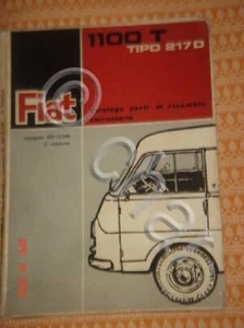 Catalogo ricambi carrozzeria Autocarro FIAT 1100 T / 217 D - ed. 1964 - Picture 1 of 1