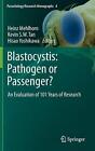 Blastocystis: Pathogen Or Passenger?: An Evaluation Of 101 Years Of Research By