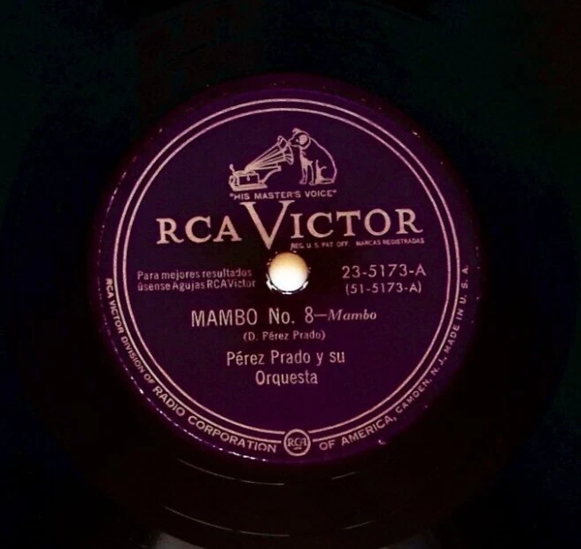 PÉREZ PRADO Y SU ORQUESTA – MAMBO NO. 8 / QUÉ TE PARECE, CHOLITO 78 RPM 837 - Image 1 of 3