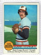 1979 Topps Sammy Stewart Record Breaker #206 Baltimore Orioles