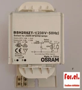 Lámparas OSRAM BSH250ZT-1 BALLAST 250W HPS/HQI - Imagen 1 de 1