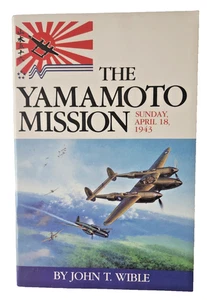 Yamamoto Mission Signed Rex T Barber, Besby Holmes, John W Mitchell booklet WWII - Picture 1 of 10