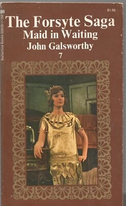 THE FORSYTE SAGA Maid in Waiting by JOHN GALSWORTHY Ballantine 1931 1972 PB - Bild 1 von 1