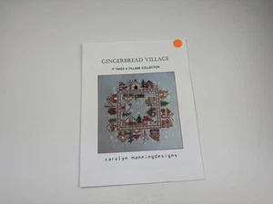 Carolyn Manning Designs Lebkuchendorf gezählt Kreuzstichmuster 6R - Bild 1 von 3