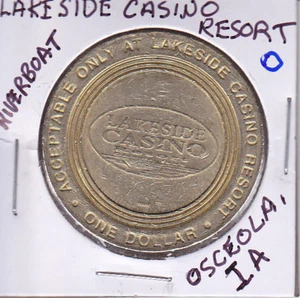 CASINO $1 TOKEN CHIP - LAKESIDE CASINO & RESORT - RIVERBOAT - OSCEOLA, IA - Picture 1 of 1