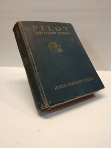 Pilot And Other Stories (Harry Plunket Greene - 1916) (ID:44164) - Bild 1 von 7