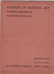 Wilhelm Lehmbruck, Aristide Maillol: Exhibition of Sculpture, 1930 MOMA - Picture 1 of 1