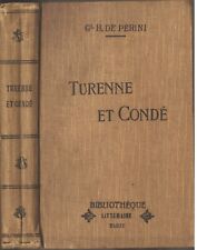 TURENNE et CONDÉ 1626-1675 du Général HARDY de PÉRINI 130 Figures Légendées RARE