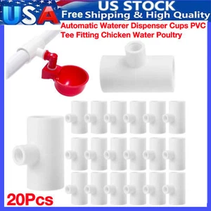 20PCS PVC TEE FITTINGS AUTOMATIC WATERER DRINKER CUP/NIPPLES CHICKEN-POULTRY US - Picture 1 of 17
