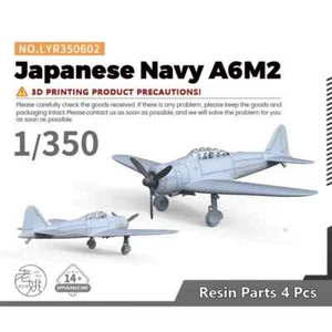 Yao's Studio LYR350602 1/350 3D Printed Resin Model Kit Japanese Navy A6M2 - Bild 1 von 4