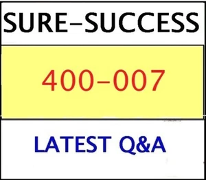 400-007 v3 Certified Design Expert (CCDE) EGZAMIN Q&A NAJPÓŹNIEJ 2025! - Zdjęcie 1 z 1