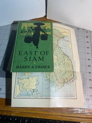 1926 East of Siam Ramblings in French Indo-China by Harry Franck-acceptable cond - Image 1 of 4