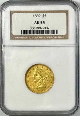 1839 $5 GOLD LIBERTY HEAD NGC AU55–HARD TO FIND - Image 1 of 3