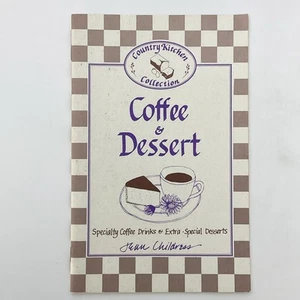 Country Kitchen Collection Kaffee und Dessert Jean Childress 1983 Kochbuch Buch - Bild 1 von 17