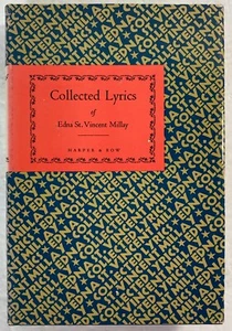 Collected Lyrics of Edna St. Vincent Millay, 1939 Hardcover w/ Dust Jacket, BCE - Imagen 1 de 12