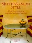 Mediterranean Style By Haig, Catherine Paperback Book The Fast Free Shipping