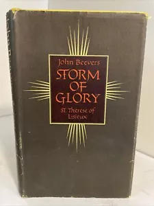 John Beevers: Storm of Glory: St. Therese of Lisieux; CARMELITES, SPIRITUALITY - Picture 1 of 18