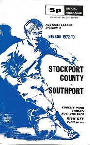 STOCKPORT COUNTY v SOUTHPORT ~ 24 NOVEMBER 1972 ~ PROGRAMME EXCELLENT CONDITION - Bild 1 von 1