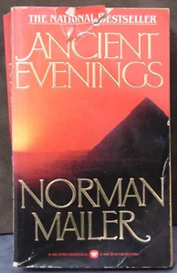 Ancient Evenings, by Norman Mailer, Historical Fiction , 1984, PB 7024 - Picture 1 of 2