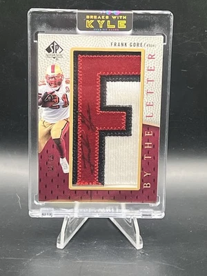 2007 SP Authentic Frank Gore By The Letter Patch Auto Autograph #22/25 Letter F - Image 1 of 2
