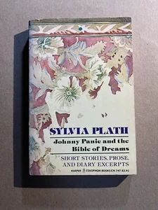 JOHNNY PANIC & THE BIBLE OF DREAMS by Sylvia Plath 1980 Colophon trade paperback - Picture 1 of 4