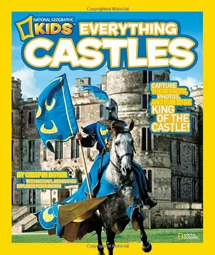 National Geographic Kids Everything Castles: Capture These Facts, Photos, and , - Image 1 of 1