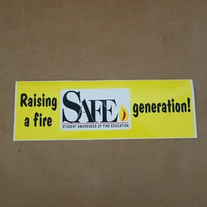 Vintage Fire Education SAFE Student Awareness Bumper Sticker. Yellow Generation - Picture 1 of 5