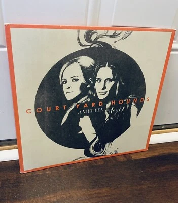 Court Yard Hounds : Amelita LP (2014) Dixie Chicks Martie Maguire Emily Robison - Image 1 of 4